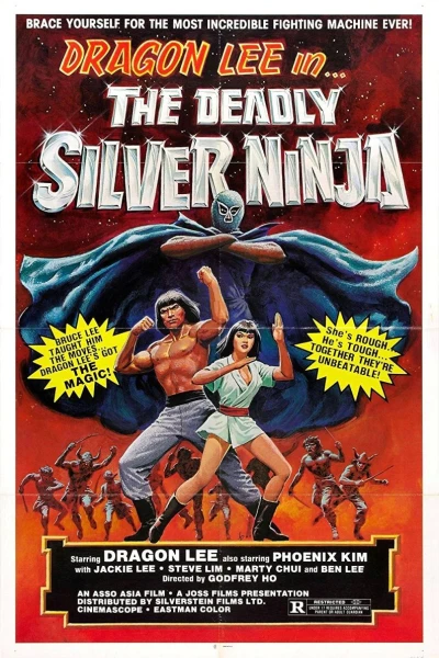 The Deadly Silver Ninja