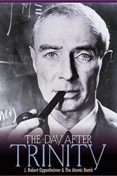 The Day After Trinity: J. Robert Oppenheimer and the Atomic Bomb