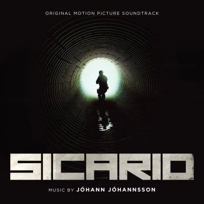 Sicario: Original Motion Picture Soundtrack