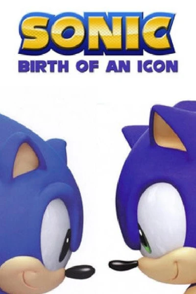 Sonic The Hedgehog: Birth of an Icon