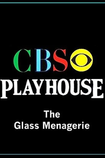 CBS Playhouse: The Glass Menagerie