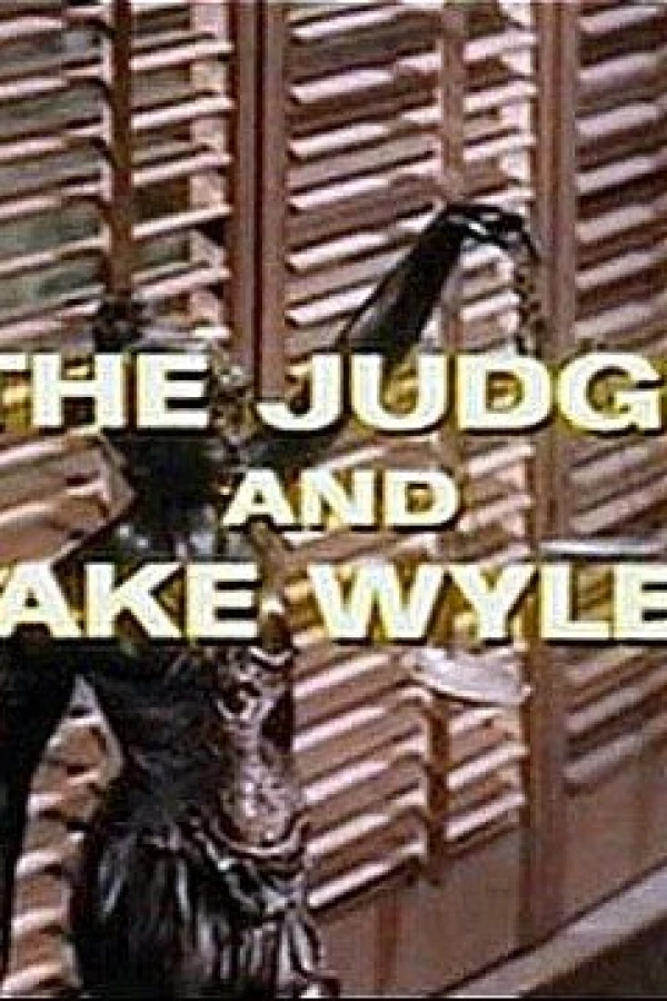 The Judge and Jake Wyler Poster
