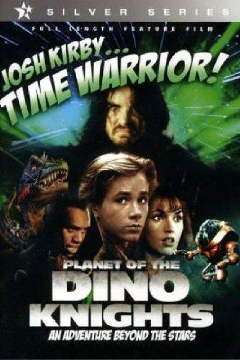 Josh Kirby... Time Warrior: Chapter 1, Planet of the Dino-Knights Poster