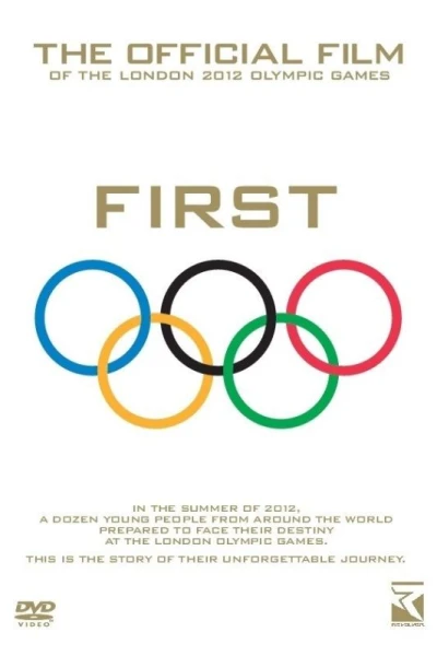 First: The Official Film of the London 2012 Olympic Games