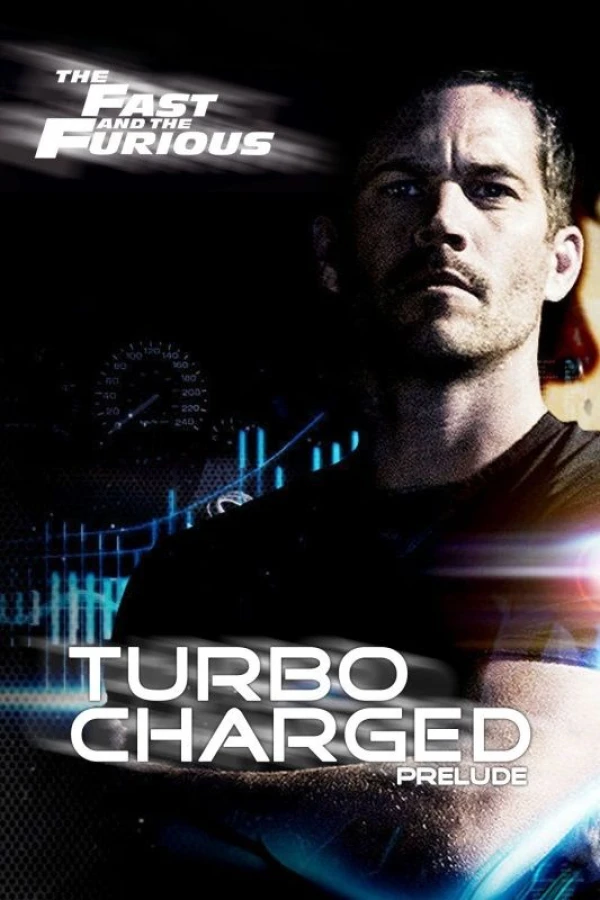 Turbo Charged Prelude to 2 Fast 2 Furious Poster