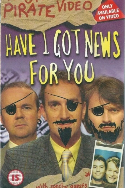 Have I Got News for You: The Official Pirate Video