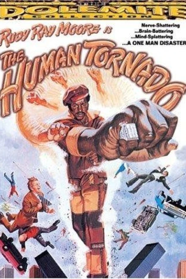 The Human Tornado Poster