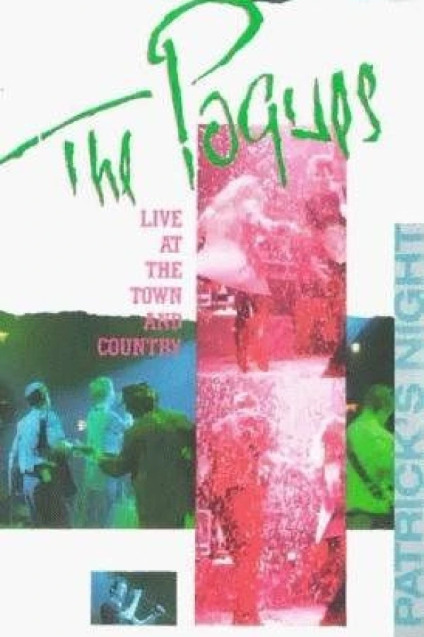 The Pogues: Live at the Town and Country Poster