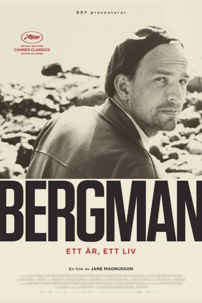 Bergman: A Year in the Life