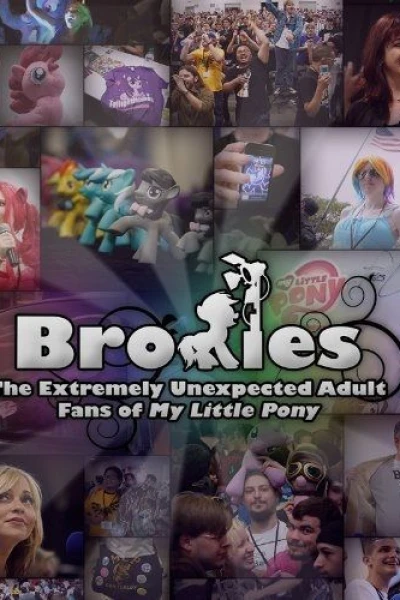 Bronies - The Extremely Unexpected Adult Fans of My Little Pony