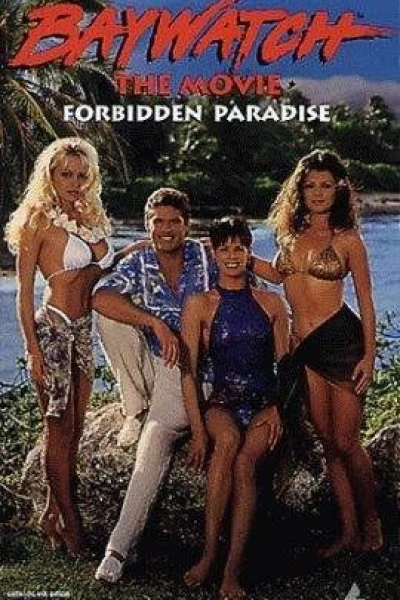 Baywatch: Forbidden Paradise