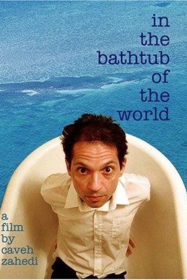 In the Bathtub of the World Poster
