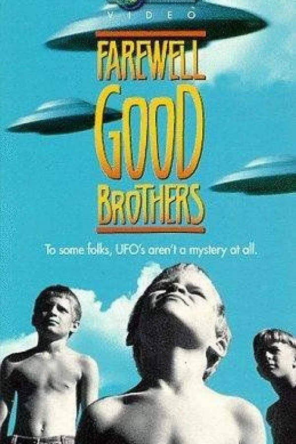 Farewell, Good Brothers Poster