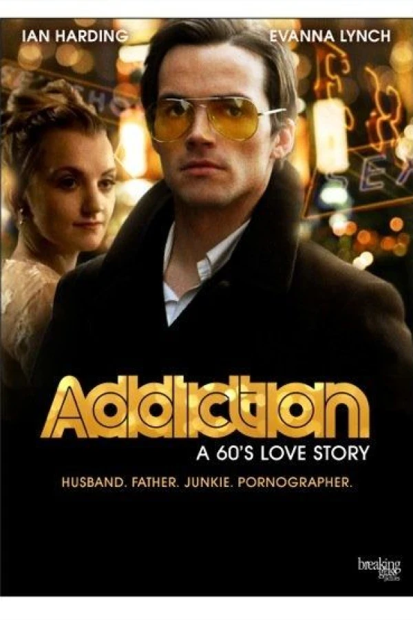 Addiction: A 60's Love Story Poster