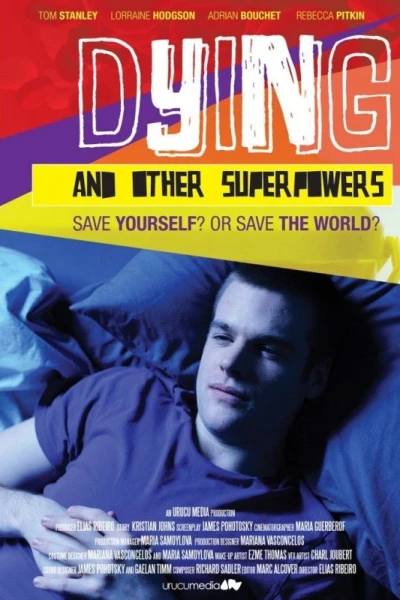 Dying and Other Superpowers