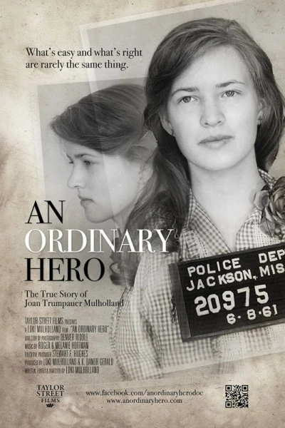 An Ordinary Hero: The True Story of Joan Trumpauer Mulholland