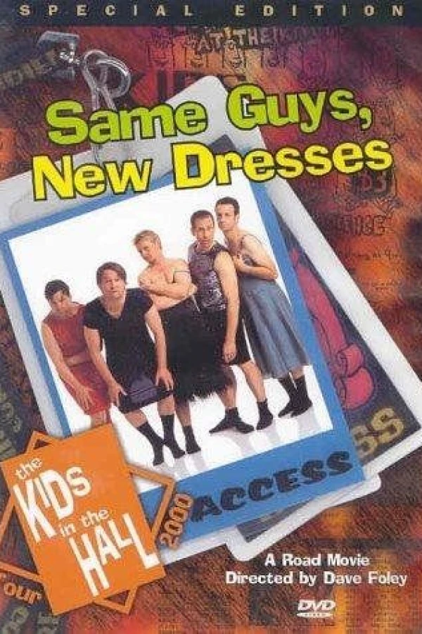 Kids in the Hall: Same Guys, New Dresses Poster
