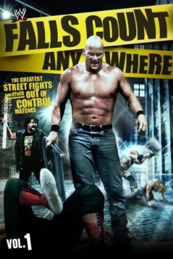 WWE: Falls Count Anywhere: The Greatest Street Fights and Other Out of Control Matches Poster