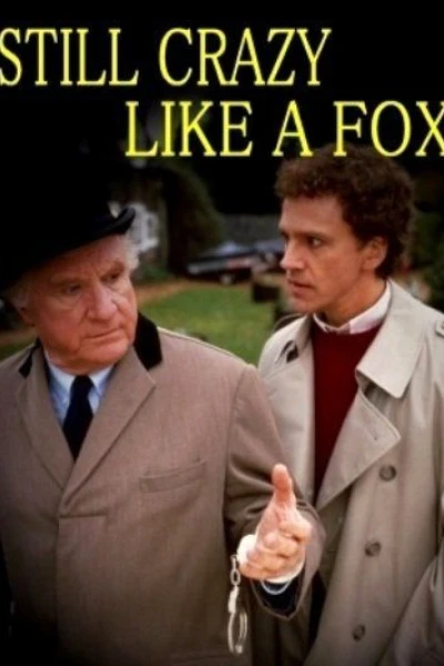 Crazy Like A Fox: The Movie