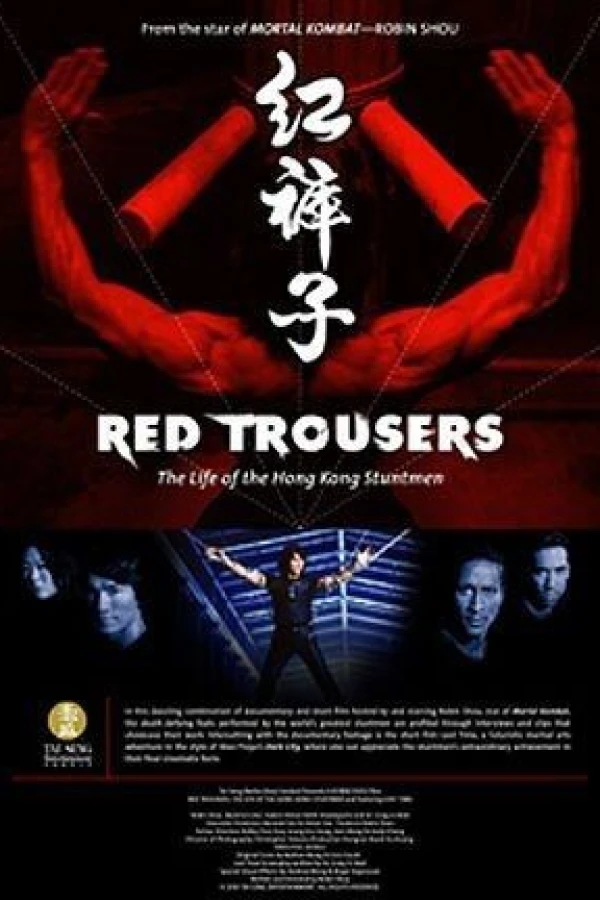 Red Trousers: The Life of the Hong Kong Stuntmen Poster