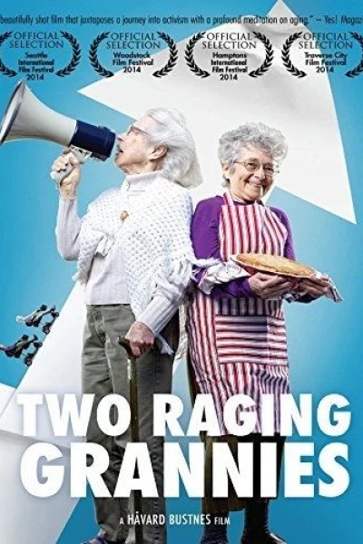 Two Raging Grannies