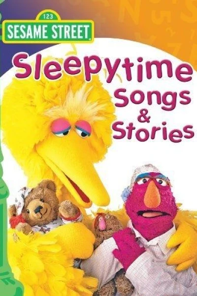Sesame Street: Bedtime Stories and Songs