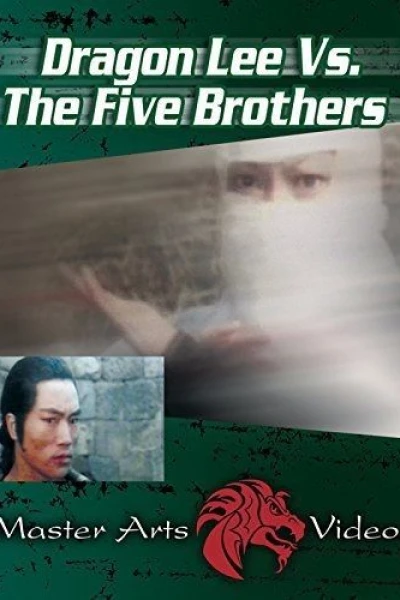 Dragon Lee vs. Five Brothers