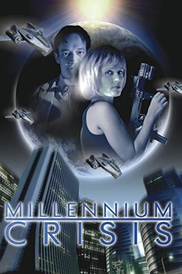 Millennium Crisis Poster