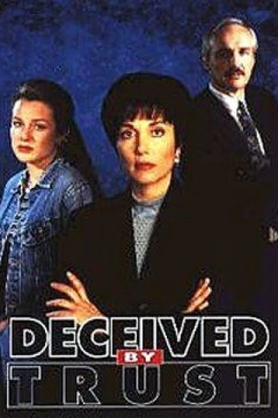 Deceived by Trust: A Moment of Truth Movie
