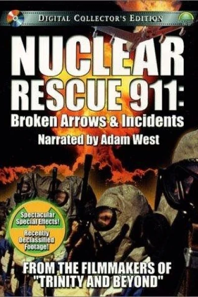 Nuclear Rescue 911: Broken Arrows Incidents
