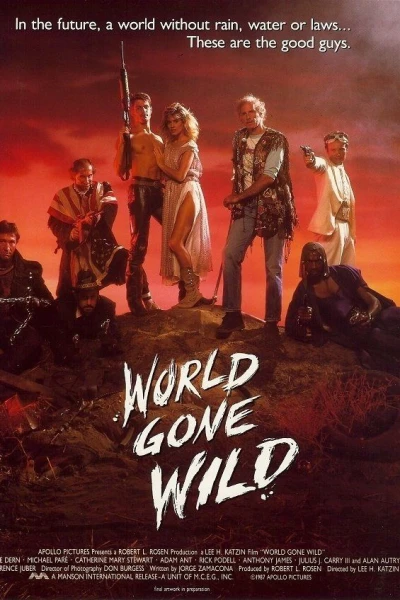 World Gone Wild