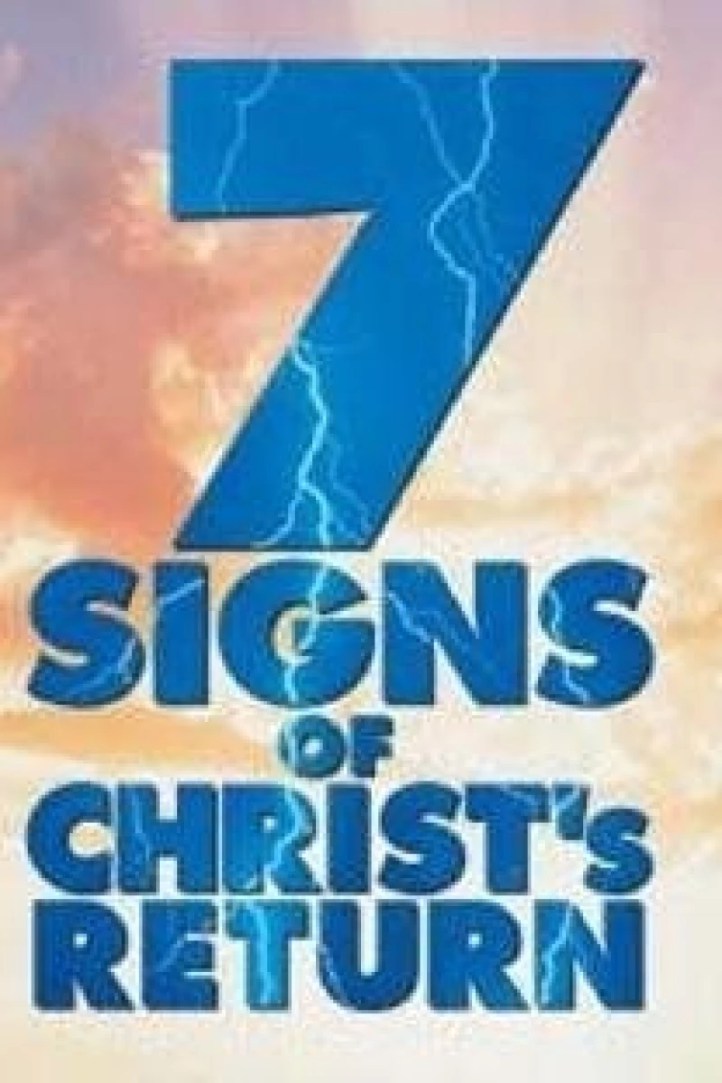 Seven Signs of Christ's Return Poster