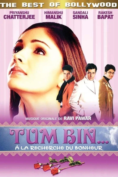 Tum Bin...: Love Will Find a Way