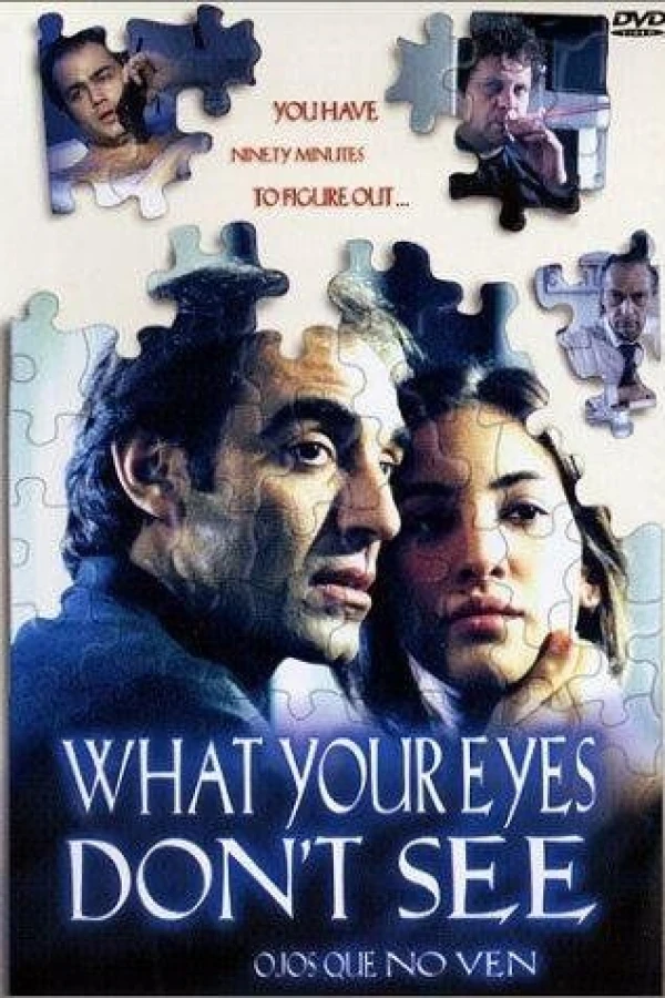 What Your Eyes Don't See Poster