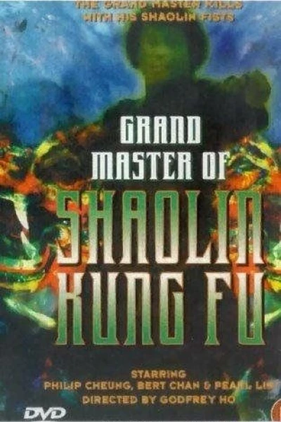 Grand Master of Shaolin Kung Fu