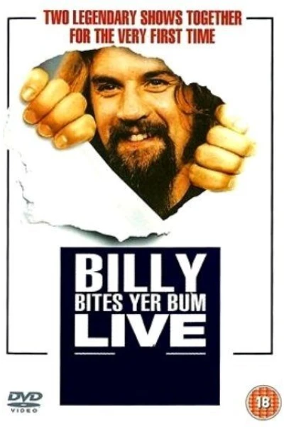 Billy Connolly: Billy Bites Yer Bum Live