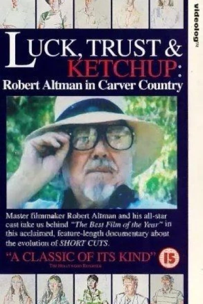 Luck, Trust Ketchup: Robert Altman in Carver Country
