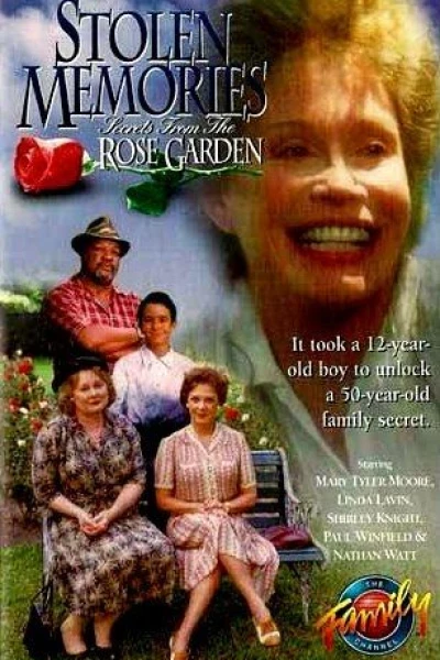 Stolen Memories: Secrets from the Rose Garden