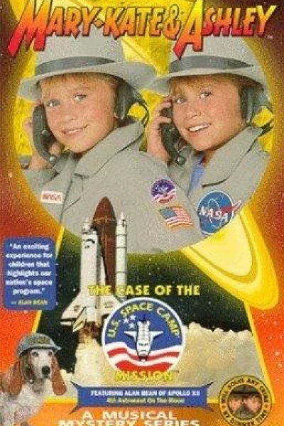 The Adventures of Mary-Kate Ashley: The Case of the U.S. Space Camp Mission