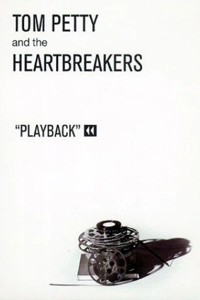 Tom Petty and the Heartbreakers: Playback