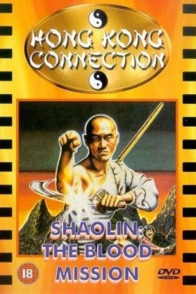 Shaolin : The Blood Mission