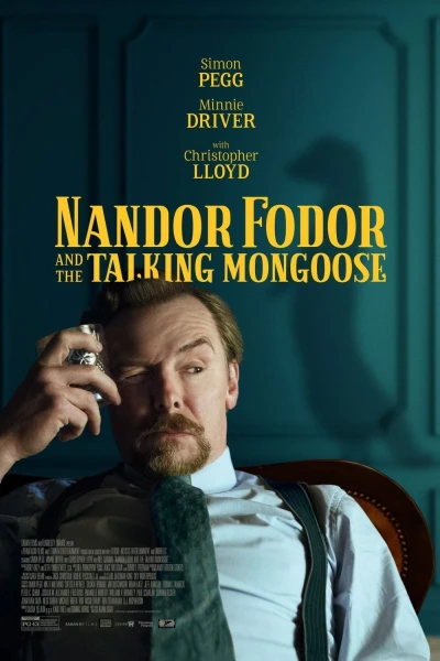 Nandor Fodor and the Talking Mongoose: Based on True Events