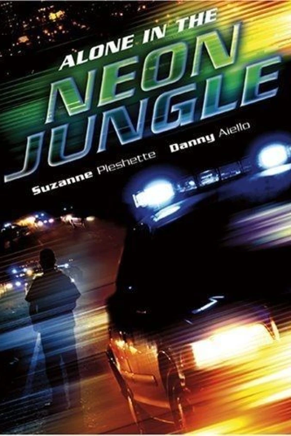 Alone in the Neon Jungle Poster