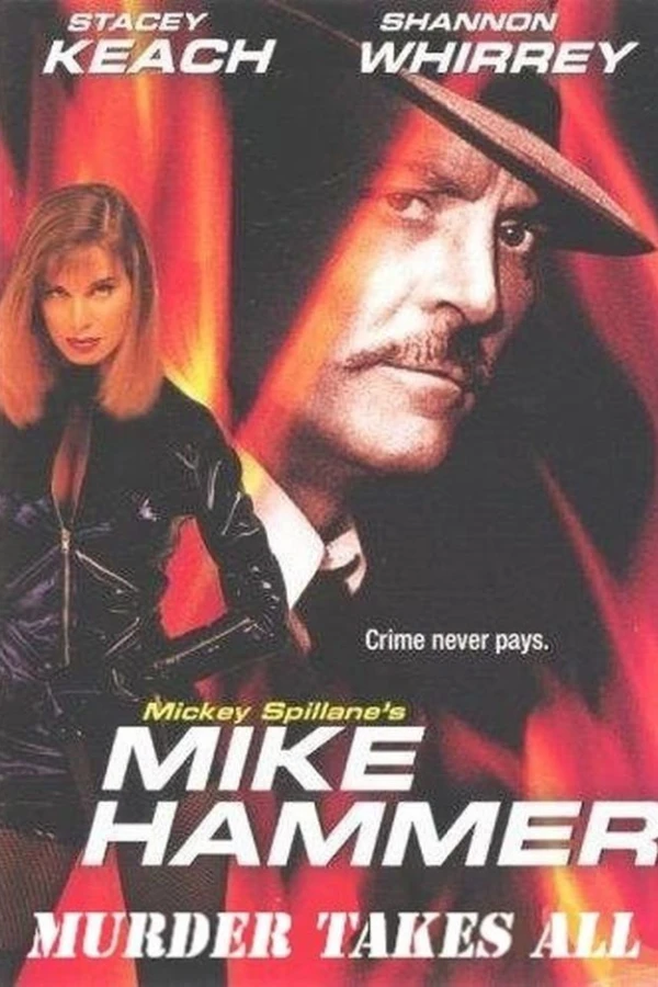 Mike Hammer: Murder Takes All Poster