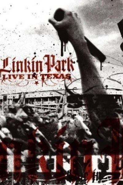 Linkin Park: Live in Texas