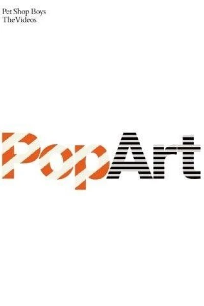 Pet Shop Boys: Pop Art - The Videos