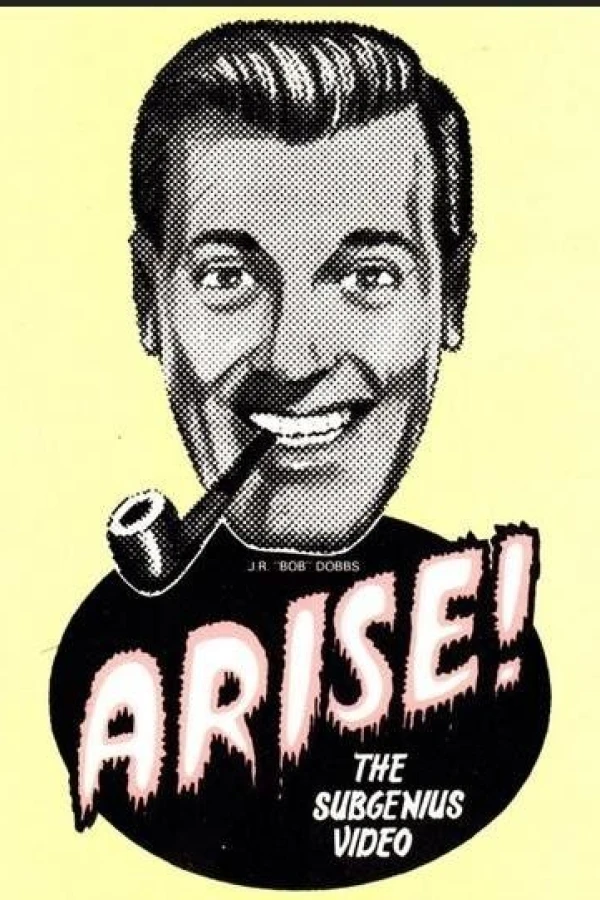 Arise! The SubGenius Video Poster
