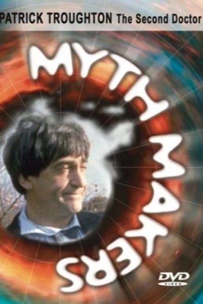 Myth Makers: A Tribute to Patrick Troughton