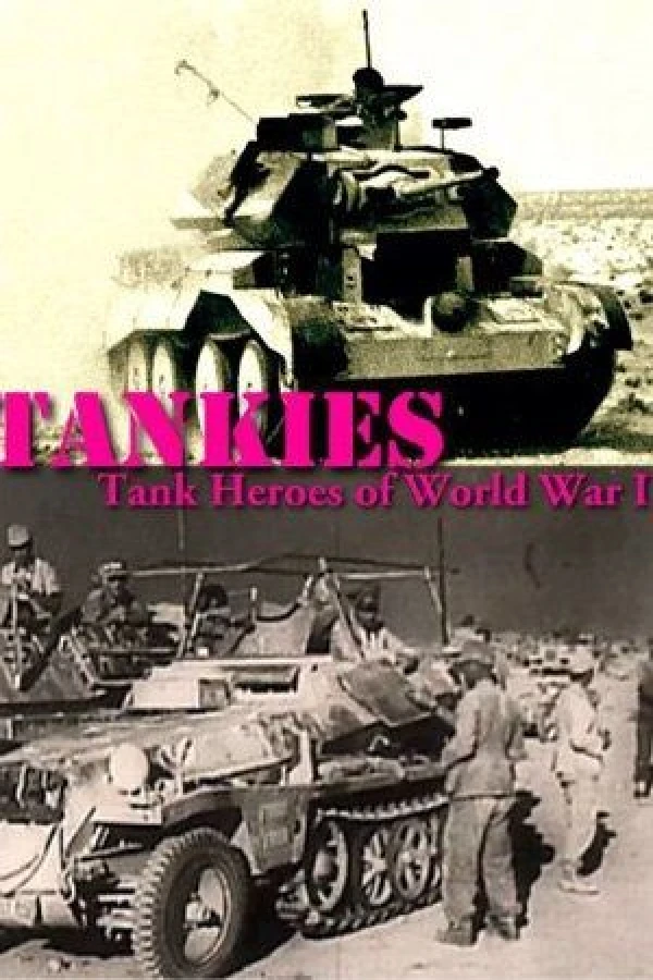 Tankies: Tank Heroes of World War II Poster