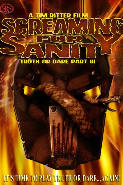 Screaming for Sanity: Truth or Dare 3